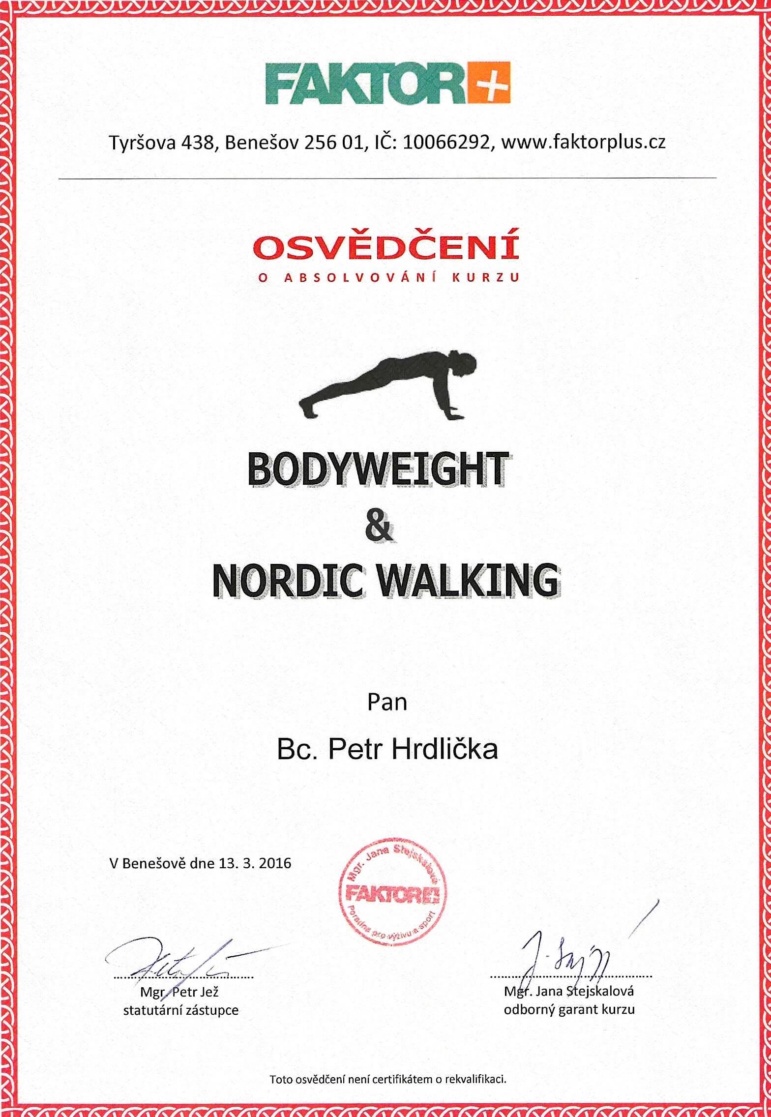 Bodyweight & Nordic walking - Bc. Petr Hrdlička